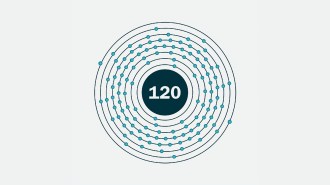 An illustration of element 120 shows 120 electrons arranged around a nucleus.